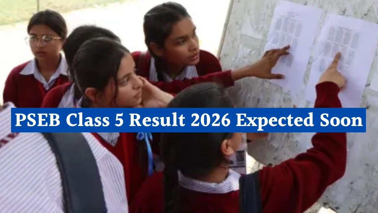 PSEB Class 5 Result 2026 Expected Soon