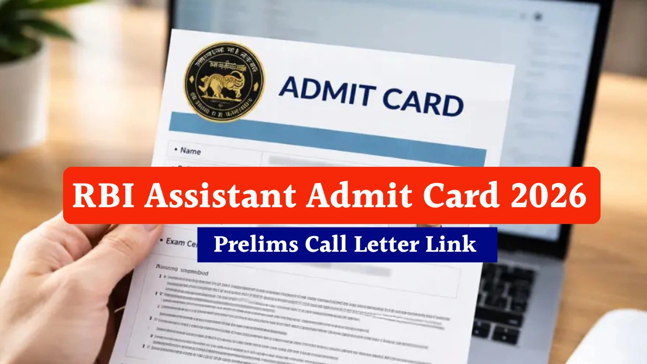 RBI Assistant Admit Card 2026