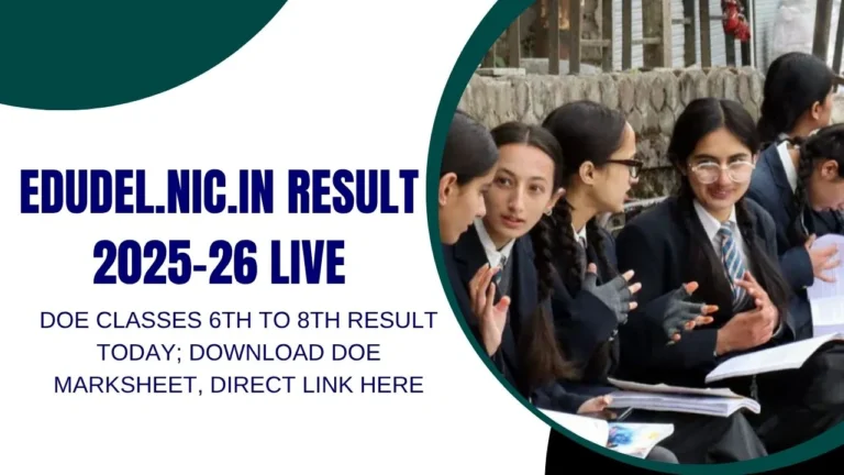 edudel.nic.in Result 2025-26 LIVE