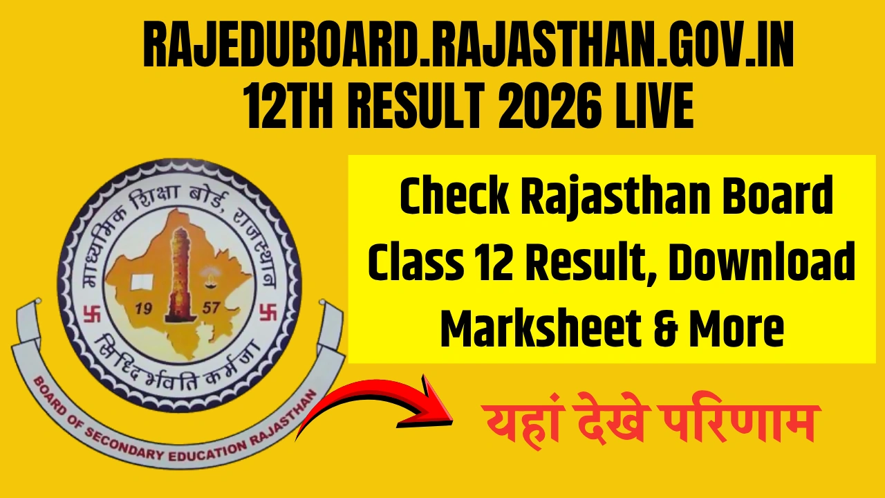 rajeduboard.rajasthan.gov.in 12th Result 2026 LIVE