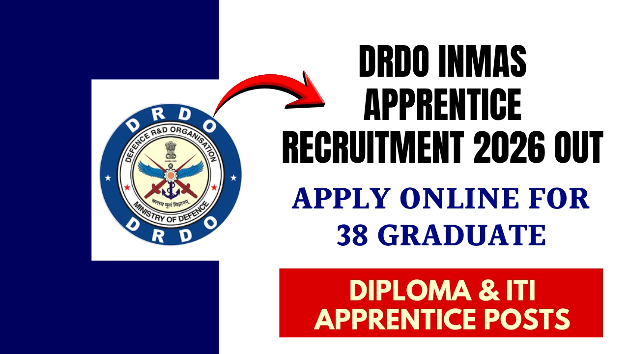 DRDO INMAS Apprentice Recruitment 2026 Out