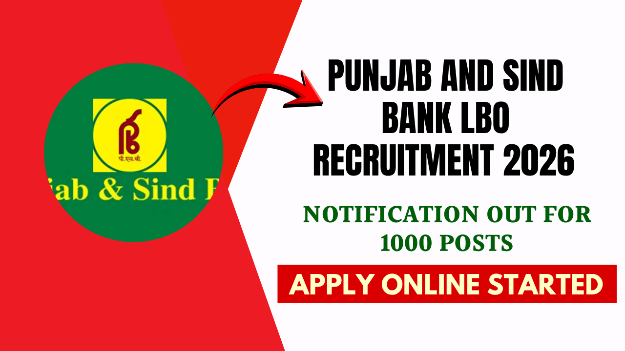 Punjab and Sind Bank LBO Recruitment 2026